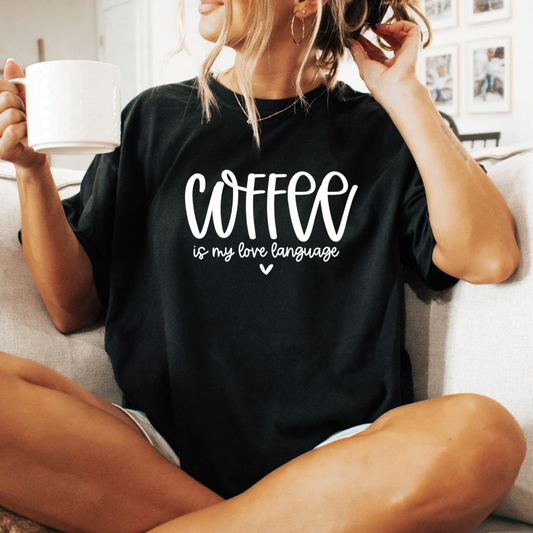 Coffee is my love language