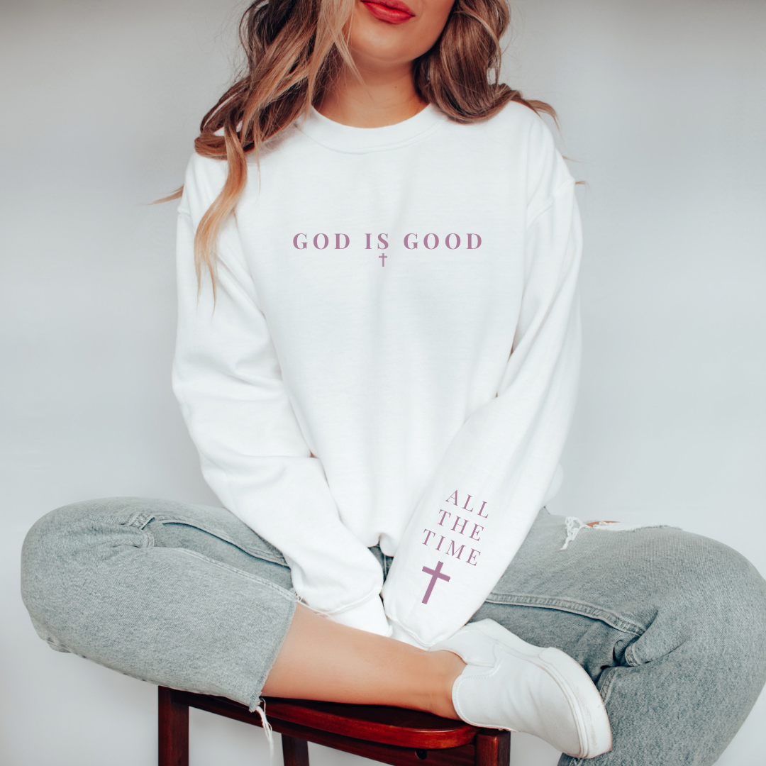 God Is Good All The Time