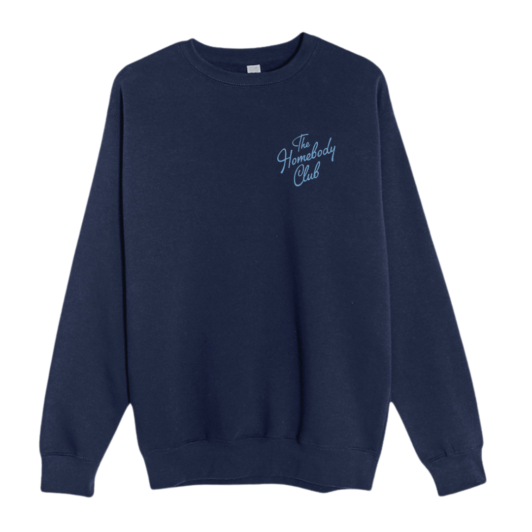 Homebody Club sweatshirt